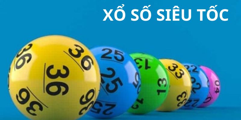 Xổ số siêu tốc tại Bsport - Trải nghiệm cá cược nhanh chóng