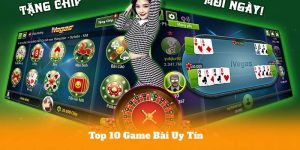 Top 10 Game Bài Uy Tín – Tỷ Lệ Thắng Cao, Thưởng Khủng Mỗi Ngày